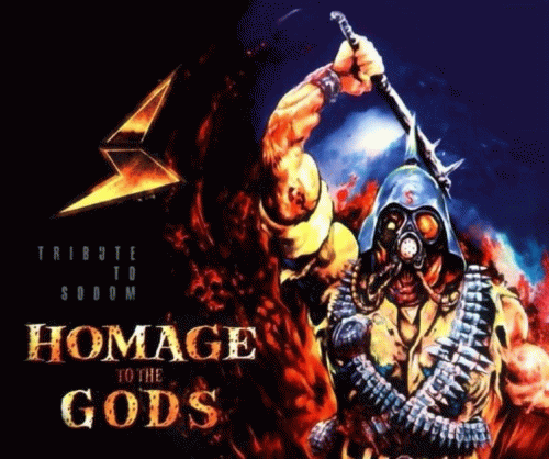 Sodom (GER-1) : Homage to the Gods (Tribute to Sodom)